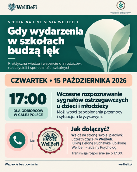 Specjalna Live Sesja Wellebfi - czwartek, 15.10 - ''Wczesne rozpoznawanie sygnałów ostrzeg
